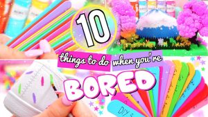 what to do when bored