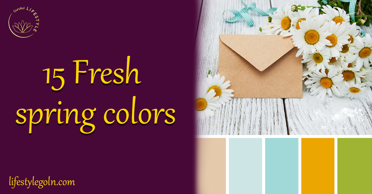 15 Fresh spring colors