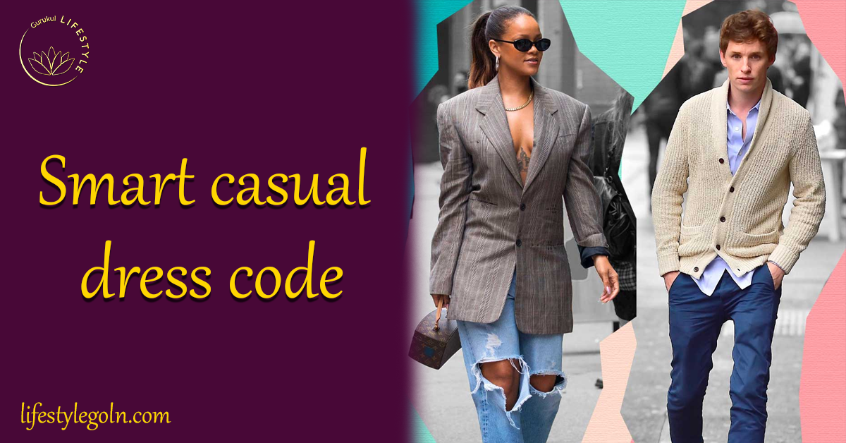 Smart casual dress code
